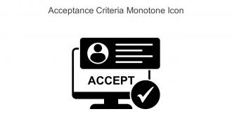 Acceptance Criteria Monotone Icon In Powerpoint Pptx Png And Editable Eps Format