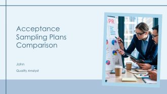 Acceptance Sampling Plans Comparison PPT Slides AT