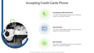 Accepting Credit Cards Phone In Powerpoint And Google Slides Cpb