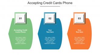 Accepting Credit Cards Phone Ppt Powerpoint Presentation Infographic Template Model Cpb