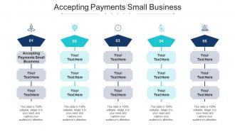Accepting Payments Small Business Ppt Powerpoint Presentation Summary Cpb