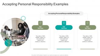 Accepting Personal Responsibility Examples In Powerpoint And Google Slides Cpb