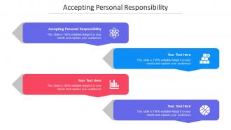 Accepting Personal Responsibility Ppt Powerpoint Presentation Ideas Cpb