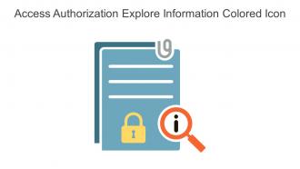 Access Authorization Explore Information Colored Icon In Powerpoint Pptx Png And Editable Eps Format