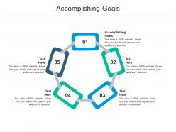Accomplishing goals ppt powerpoint presentation show master slide cpb
