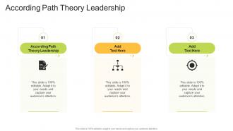 According Path Theory Leadership In Powerpoint And Google Slides Cpb