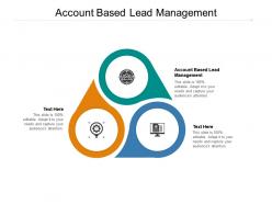 Account based lead management ppt powerpoint presentation summary background designs cpb