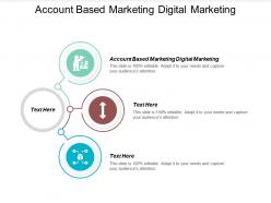 Account based marketing digital marketing ppt powerpoint presentation diagram images cpb