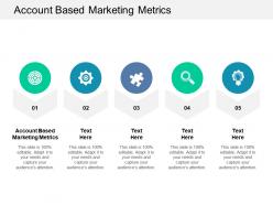 Account based marketing metrics ppt powerpoint presentation professional ideas cpb