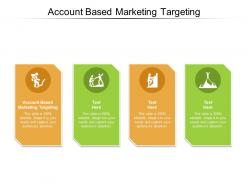 Account based marketing targeting ppt powerpoint presentation slides cpb
