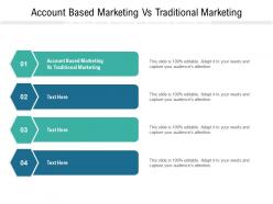Account based marketing vs traditional marketing ppt powerpoint presentation show styles cpb