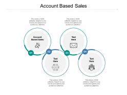 Account based sales ppt powerpoint presentation outline show cpb