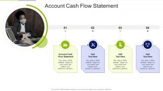 Account Cash Flow Statement In Powerpoint And Google Slides Cpb
