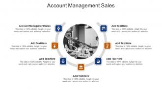 Account Management Sales In Powerpoint And Google Slides Cpb