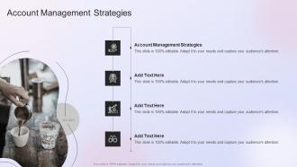 Account Management Strategies In Powerpoint And Google Slides Cpb