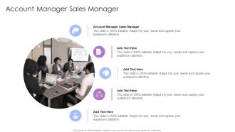 Account Manager Sales Manager In Powerpoint And Google Slides Cpb