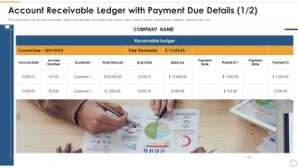 Account receivable ledger with payment due details strategies for optimizing accounts receivables