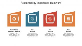 Accountability importance teamwork ppt powerpoint presentation icon gallery cpb