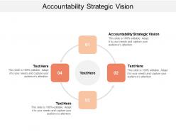 Accountability strategic vision ppt powerpoint presentation diagram ppt cpb