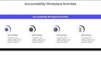 Accountability Workplace Activities In Powerpoint And Google Slides Cpb