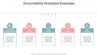 Accountability Workplace Examples In Powerpoint And Google Slides Cpb