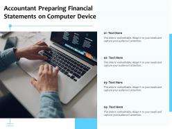 Accountant preparing financial statements on computer device