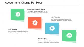 Accountants Charge Per Hour Ppt Powerpoint Presentation Layouts Shapes Cpb