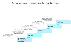 Accountants communicate each other ppt powerpoint presentation inspiration cpb
