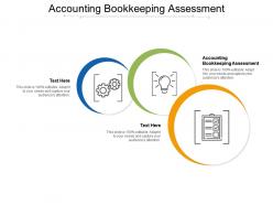Accounting bookkeeping assessment ppt powerpoint presentation model cpb
