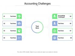 Accounting challenges ppt powerpoint presentation diagram images cpb
