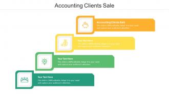 Accounting Clients Sale Ppt Powerpoint Presentation File Graphics Download Cpb
