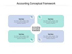 Accounting conceptual framework ppt powerpoint presentation examples cpb