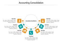 Accounting consolidation ppt powerpoint presentation professional guidelines cpb