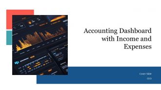 Accounting Dashboard With Income And Expenses PPT Graphics AT