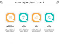 Accounting employee discount ppt powerpoint presentation outline example introduction cpb