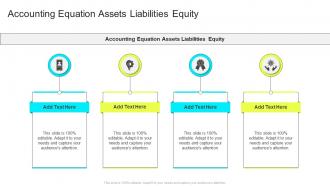 Accounting Equation Assets Liabilities Equity In Powerpoint And Google Slides Cpb