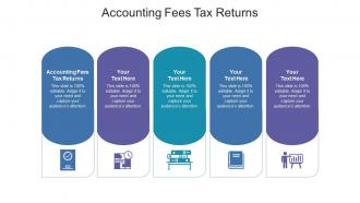 Accounting fees tax returns ppt powerpoint presentation portfolio guide cpb
