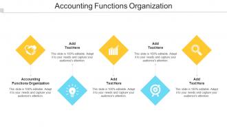 Accounting Functions Organization In Powerpoint And Google Slides Cpb