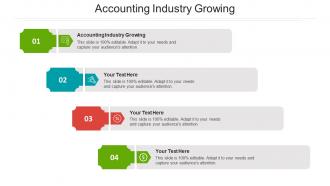 Accounting industry growing ppt powerpoint presentation portfolio slides cpb