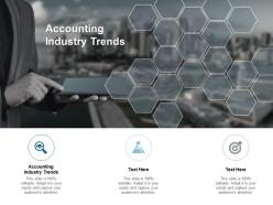 Accounting industry trends ppt powerpoint presentation slides cpb