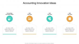 Accounting Innovation Ideas In Powerpoint And Google Slides Cpb