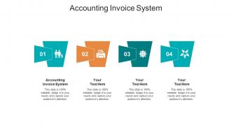 Accounting invoice system ppt powerpoint presentation icon graphic images cpb