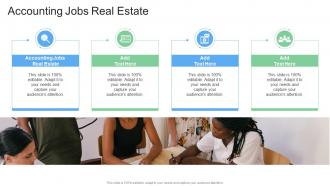 Accounting Jobs Real Estate In Powerpoint And Google Slides Cpb