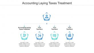Accounting laying taxes treatment ppt powerpoint presentation inspiration cpb
