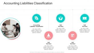 Accounting Liabilities Classification In Powerpoint And Google Slides Cpb