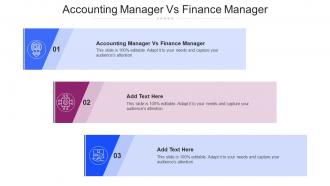 Accounting Manager Vs Finance Manager In Powerpoint And Google Slides Cpb