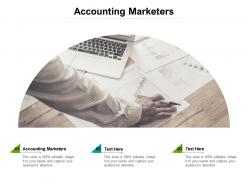 Accounting marketers ppt powerpoint presentation infographic template summary cpb