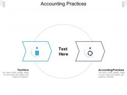 Accounting practices ppt powerpoint presentation slides show cpb