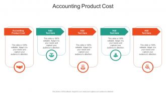 Accounting Product Cost In Powerpoint And Google Slides Cpb