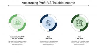 Accounting Profit VS Taxable Income Ppt Powerpoint Presentation Layouts Graphics Cpb